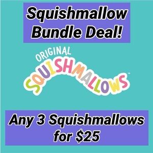 Squishmallow Bundle Deal - 3 for $25 - great for gifts, new with tags plushes